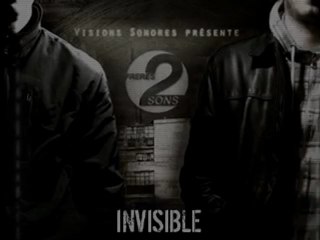 Freres 2 Sons - Invisible
