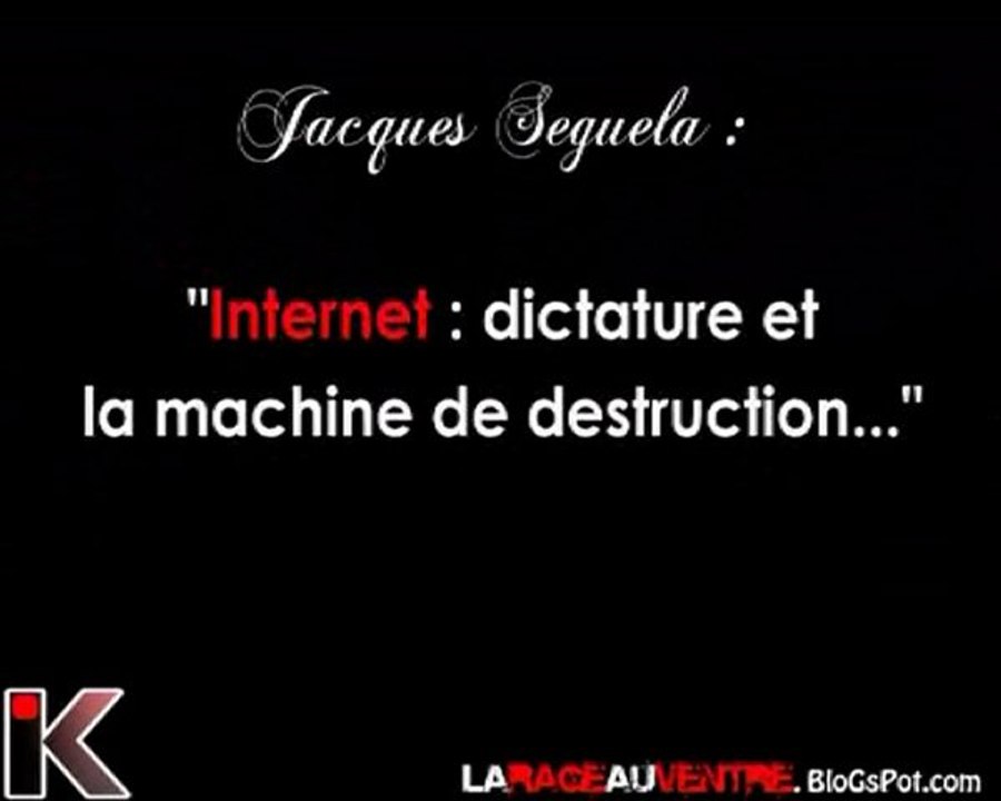 Seguela :"La dictature d'Internet, machine de destruction"