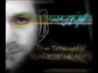 The Timewriter - Siamese hearts (Original mix)