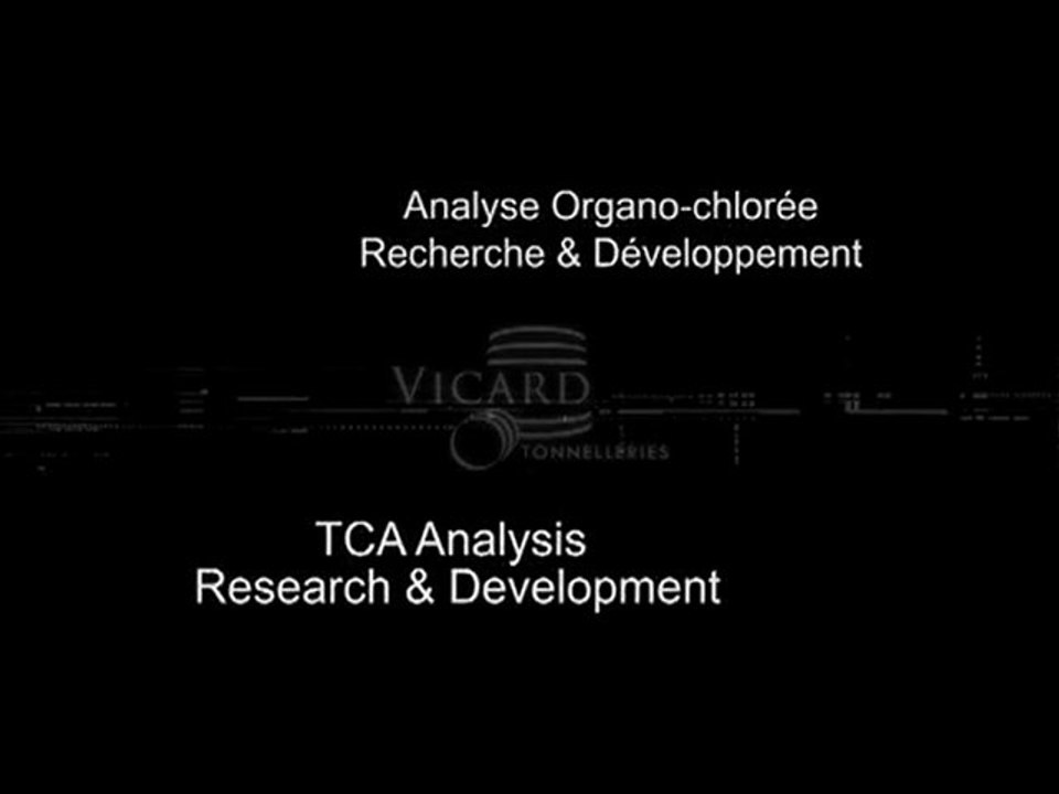 Tonnellerie VICARD - Recherche & Développement Analyses
