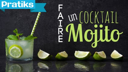 Cocktail - Comment faire un mojito