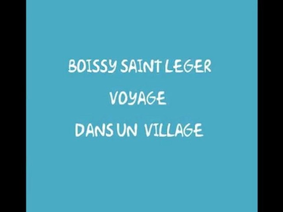 Boissy Saint Léger - Petit tour dans mon village d'autrefois