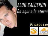 POP / Aldo Calderon: De aquí a la eternidad - ESCUCHA.COM