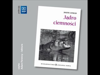 Joseph Conrad :: Jądro ciemności - audiobook mp3