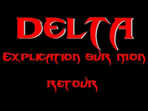 Retour de Delta-MG et explication