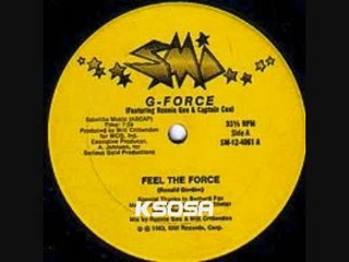 G-Force & Crew - Feel The Force