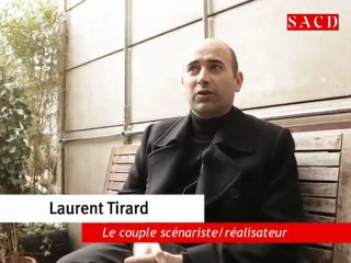 Laurent Tirard : le couple scénariste/réalisateur