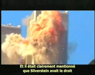 Confession de Larry Silverstein locataire de WTC
