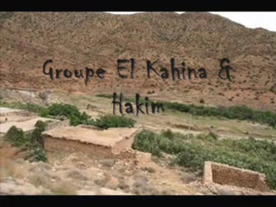 El Kahina et Hakim - Ya marhaba bi wled sidi