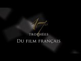 17es Trophées du Film Français : le clip vidéo