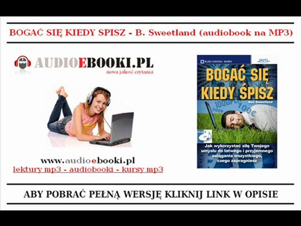 BOGAĆ SIĘ KIEDY SPISZ - B.Sweetland (złote myśli) audiobook