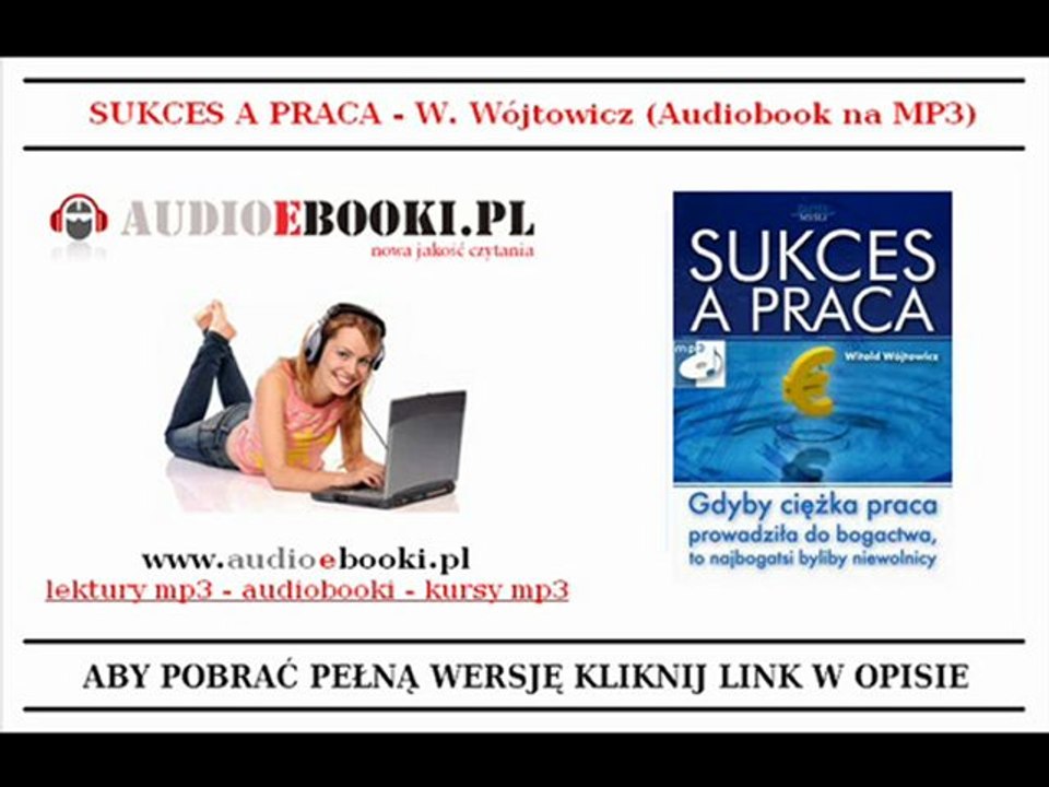 SUKCES A PRACA - W.Wójtowicz (Poradnik MP3 - Złote Myśli)