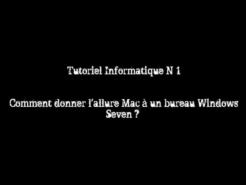 Tutoriel N°1 Design mac pour bureau seven .