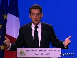 Intervention M. SARKOZY "24 heures du Bâtiment"