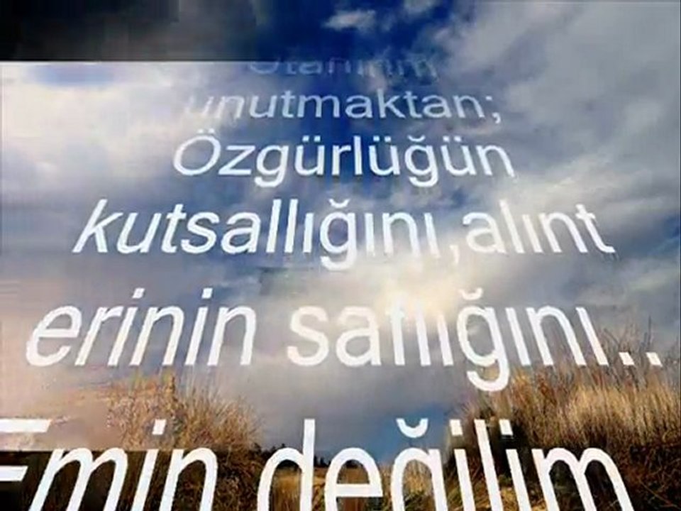 Unut diyordun..Sil geçmişini..