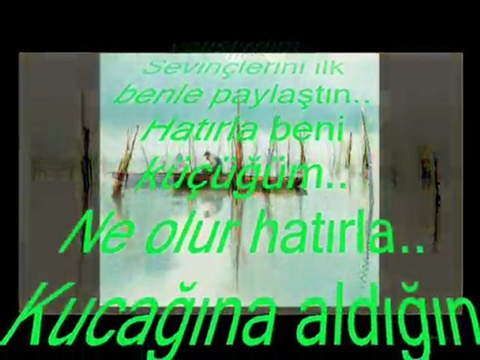 Hatırla küçüğüm!