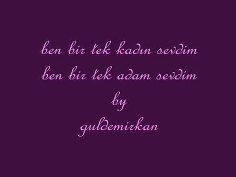 serhan yavaş /özlem yılmaz /unutulmaz /ben bir tek adam sevd