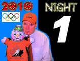 Keith's Olympic Blog; Day 1 (night)