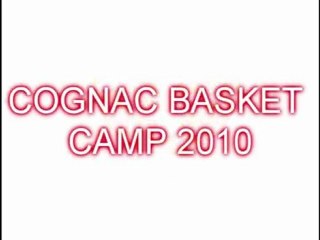 Cognac Basket Camp 2010