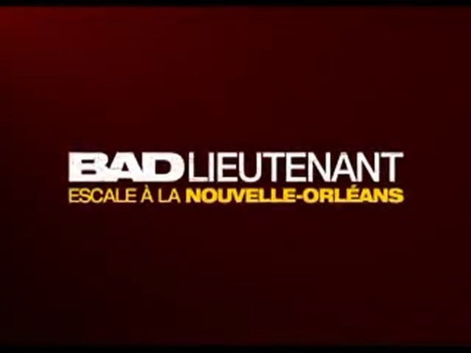Bad Lieutenant - Escale Nouvelle-Orléans - Bande-Annonce VF
