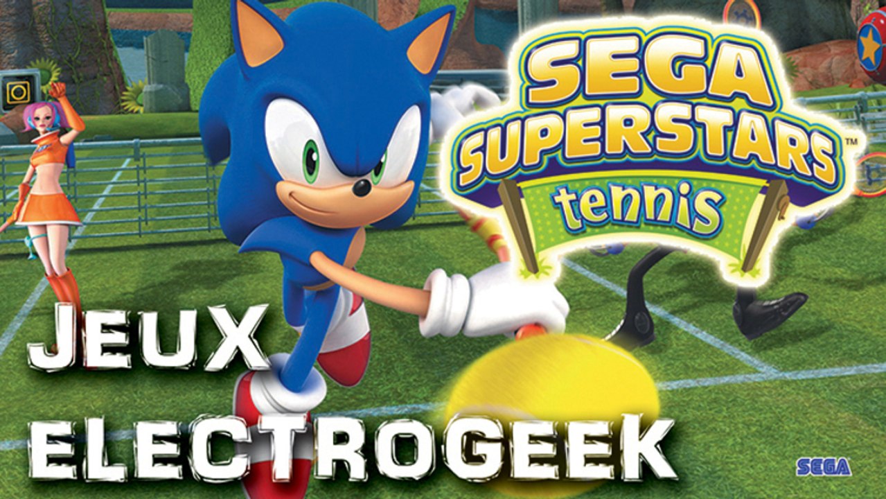 Jeux Electrogeek 33 test "Sega Superstars Tennis" [360/PS3]