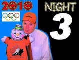 Keith's Olympic Blog; Day 3 (nightly recap)