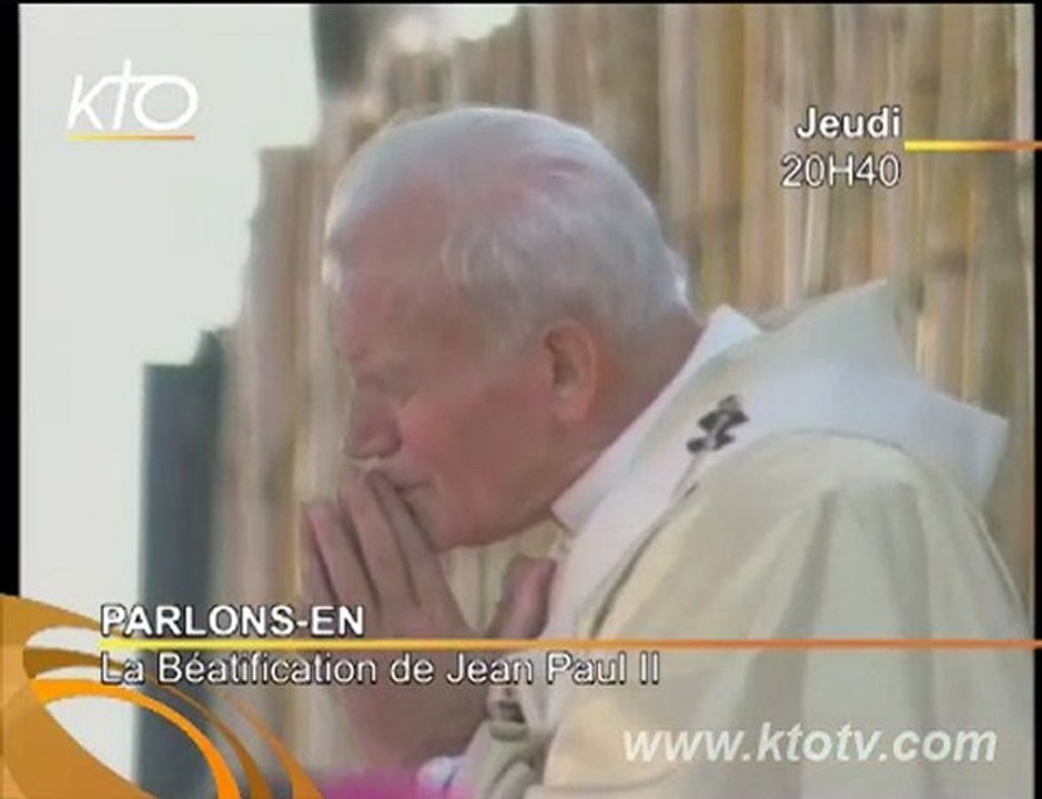 La béatification de Jean-Paul II