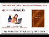 NAD NIEMNEM - Eliza Orzeszkowa (Lektury na MP3) - AUDIOBOOK