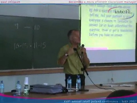 IATEFL Poland - Lodz 2007 - Talk of Paul Seligson - pt. 2/2