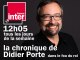 Echantillon de conneries - La chronique de Didier Porte