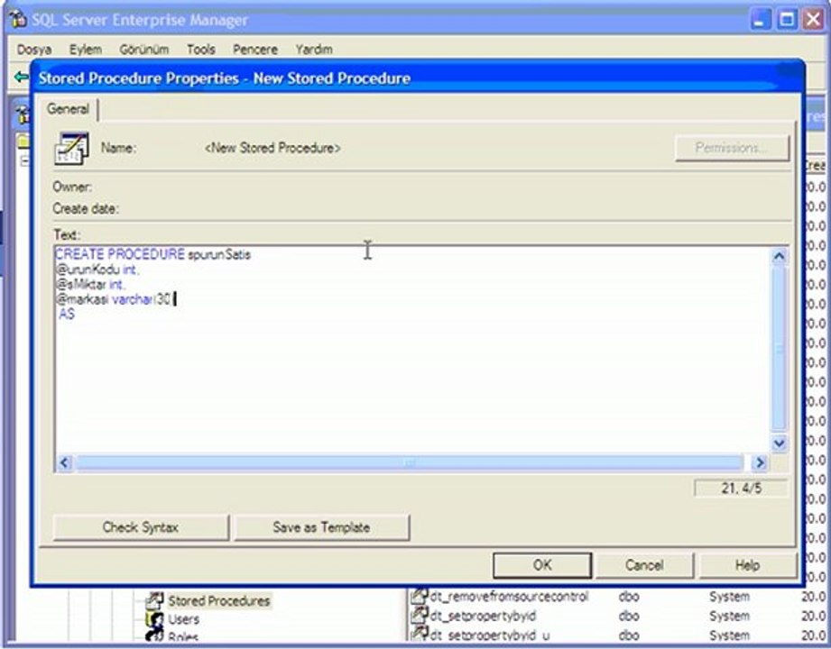 Stored procedure (Saklı yordam) kullanımı
