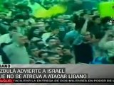 Hizbulá advierte a Israel no se atreva atacar a Líbano