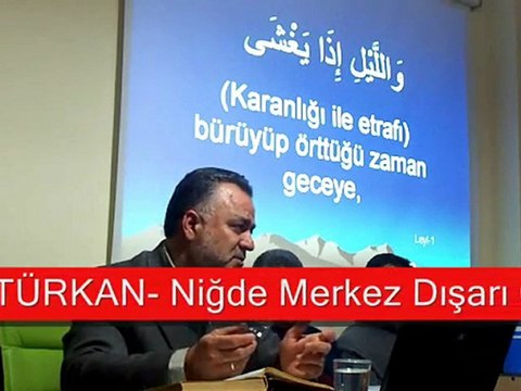 Nevzat TÜRKAN Leyl Suresi 1