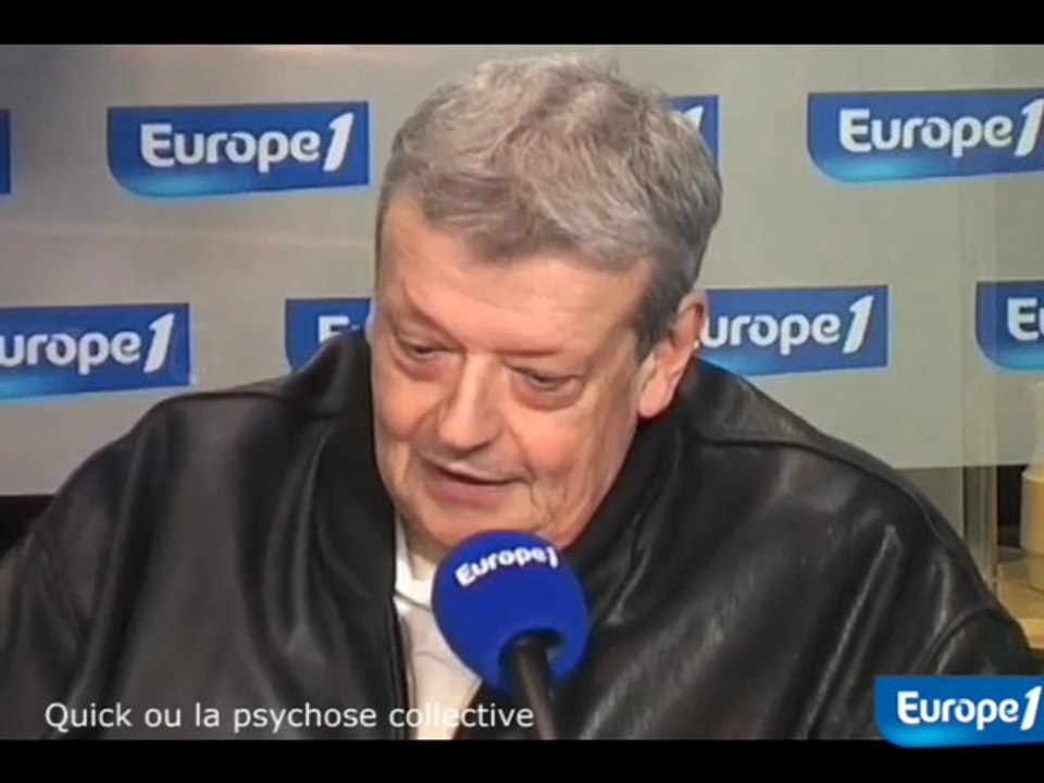 Quick ou la psychose collective
