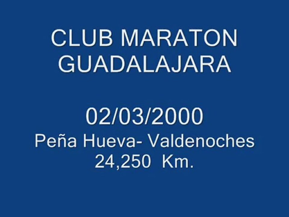 02/03/2008 Peña Hueva-Valdenoches (CLUB MARATON GUADALAJARA)
