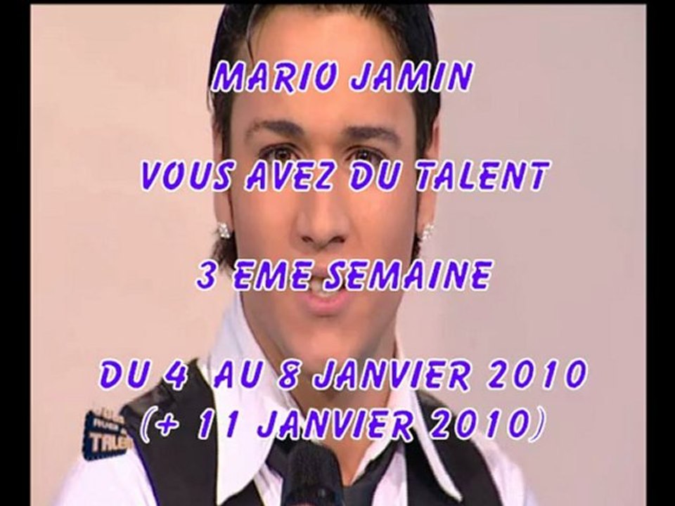 MARIO JAMIN - 3 EME SEMAINE IDF1 DU 4 AU 11 JANVIER 2010