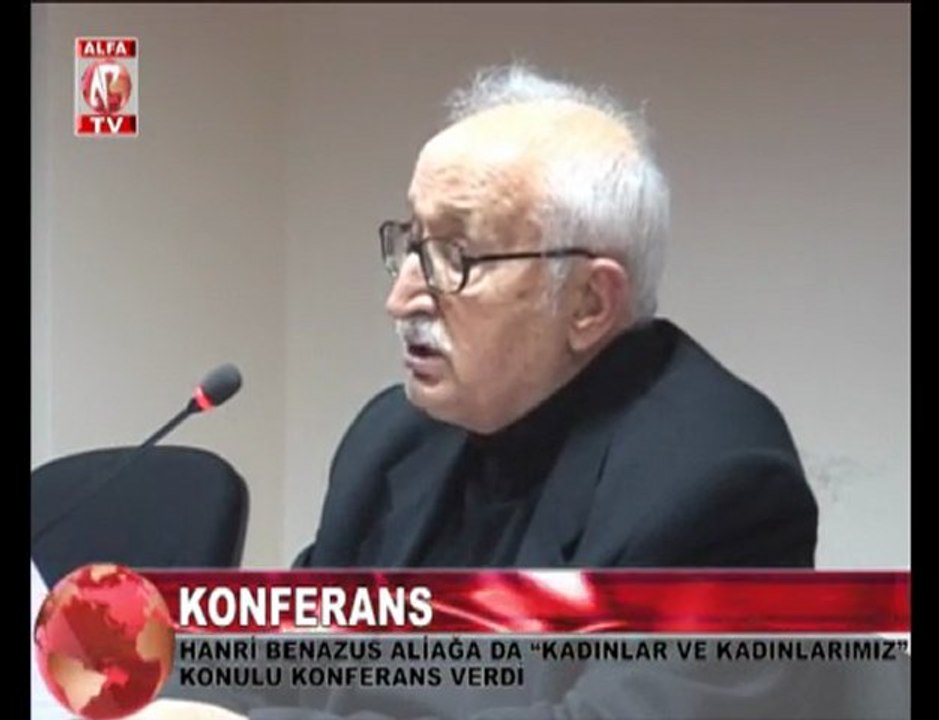 hanri benazus aliağa konferansı 1