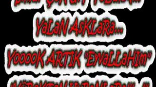 ANLADIM ANLADIM BİTSİN ANLADIM BENİM DEYİLSİN