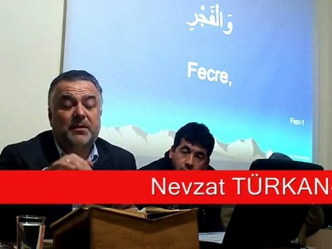 Nevzat TÜRKAN Fecr Suresi 1