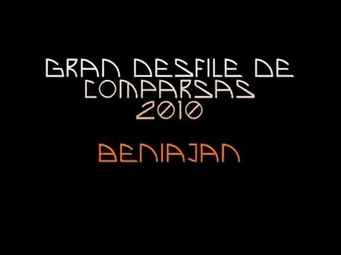 Gran Desfile de Comparsas Beniaján 2010