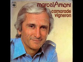 Marcel Amont Camarade vigneron (1980)