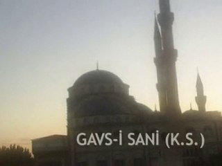 Sultanımsın Gavs-i Sani (k.s.)