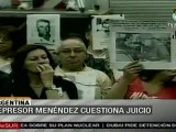 Represor Menéndez cuestiona su juicio