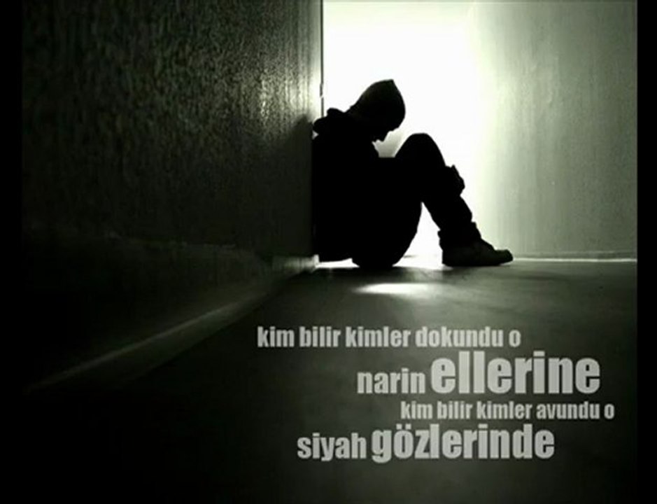 Kim Bilir Kimler Dokundu O Narin Ellerine..