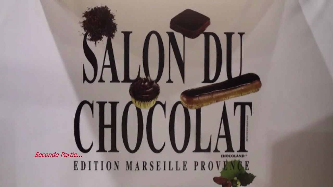 MARSEILLE Salon du Chocolat 2010 - Partie 2