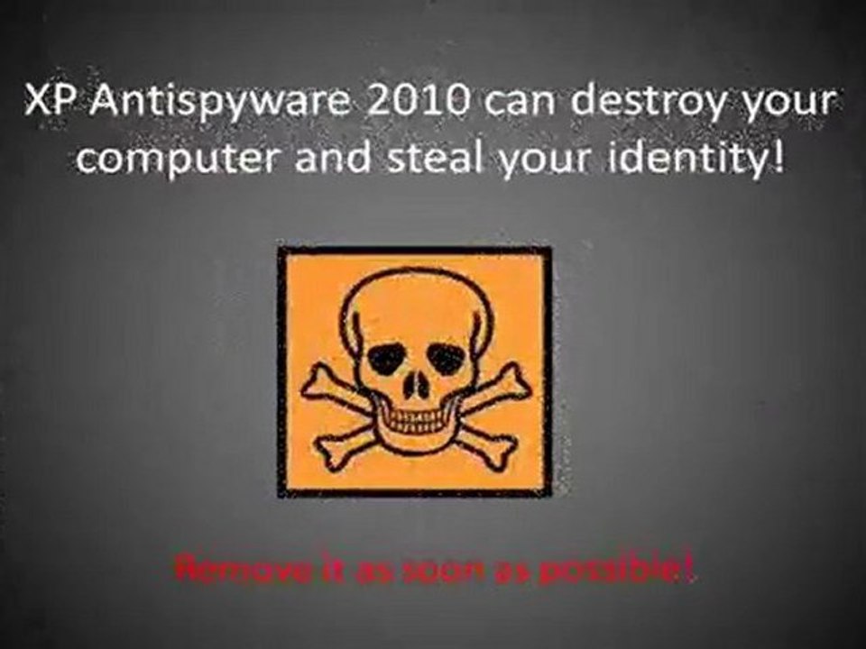 How To Remove XP Antispyware 2010 - XP Antispyware 2010 Remo