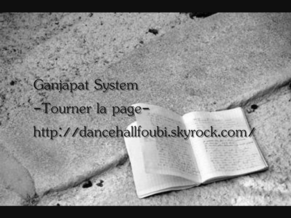 Ganjapat System -Tourner la page (Instru Sans repere Sniper)