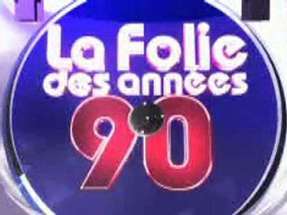 La folie des années 90 , le 1er mars sur France3