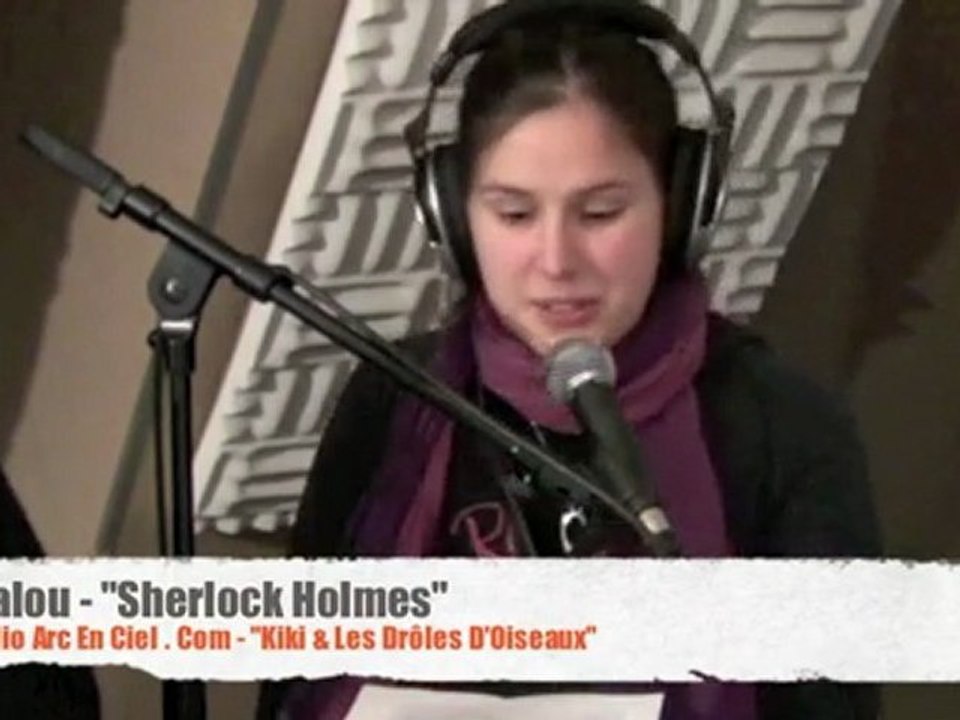 Malou - "Le Film Sherlock Holmes"