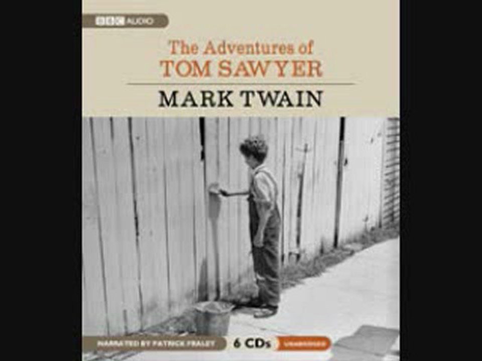 The Adventures of Tom Sawyer by Mark Twain